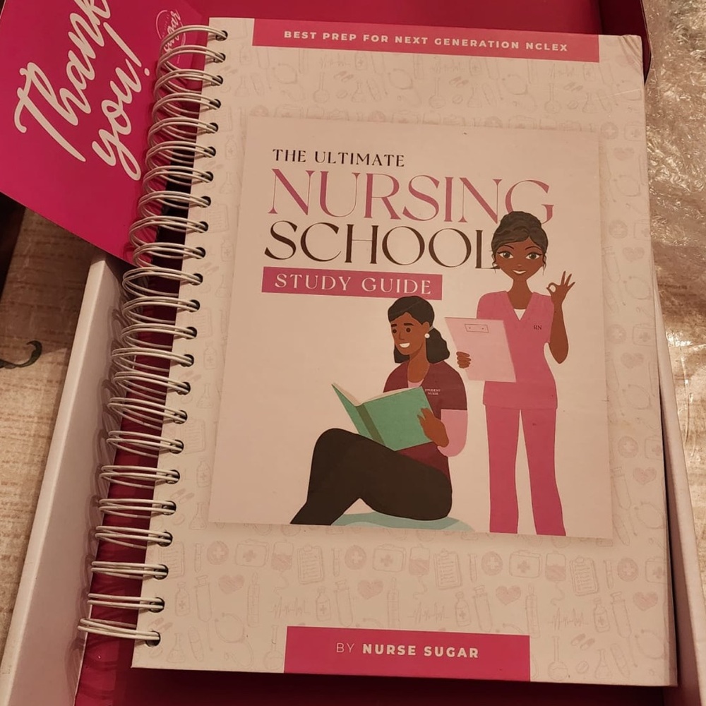 Nursing School Study Guide by Nurse Sugar